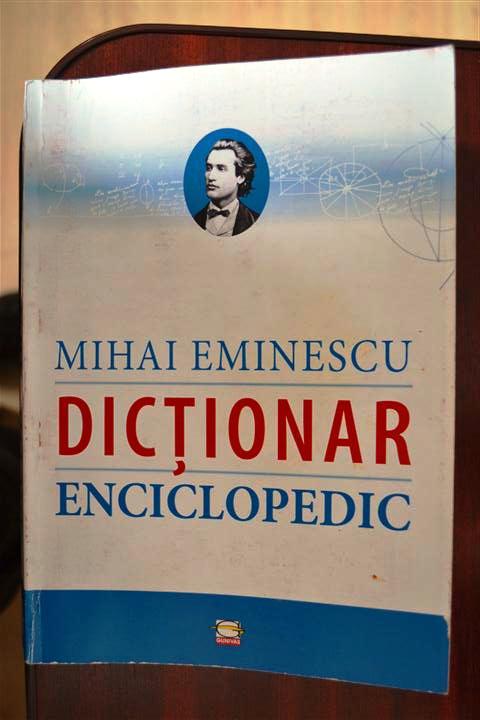 Dictionar Enciclopedic Mihai Eminescu   